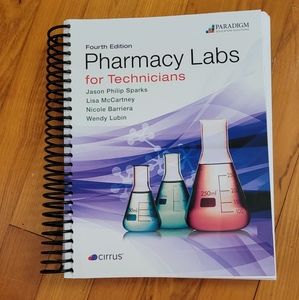 Pharmacy Labs for Technicians (Lab book) and Pharmacy Practice